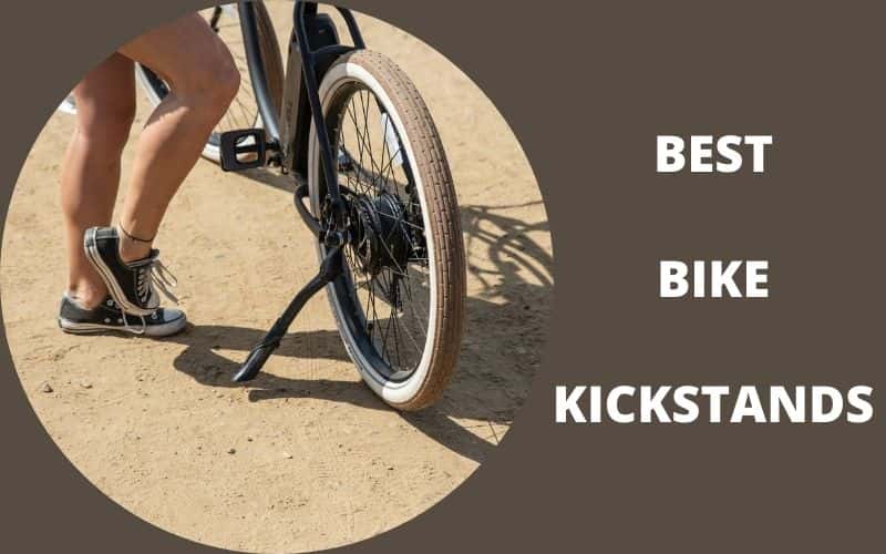Best Bike Kickstands