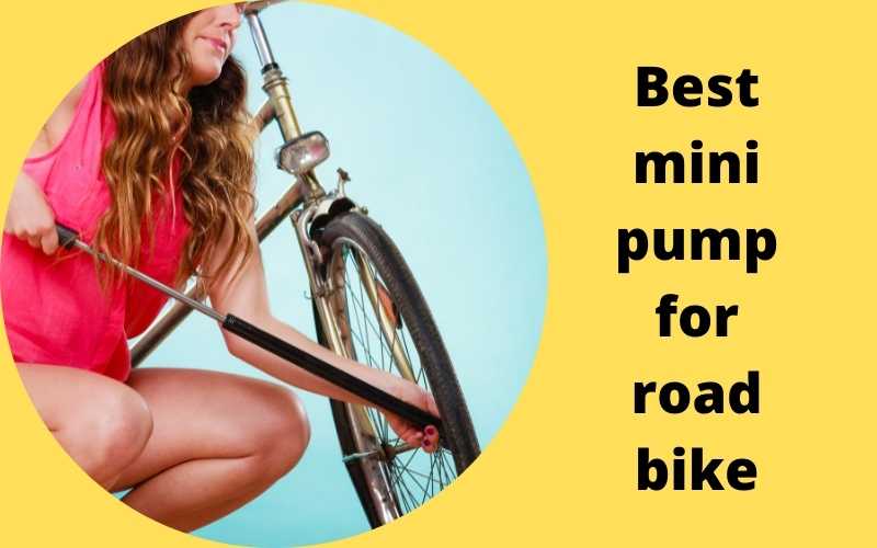 Best mini pump for road bike